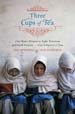  Join the online discussion of the Community Reads book for February--Three Cups of Tea by Greg Mortenson.